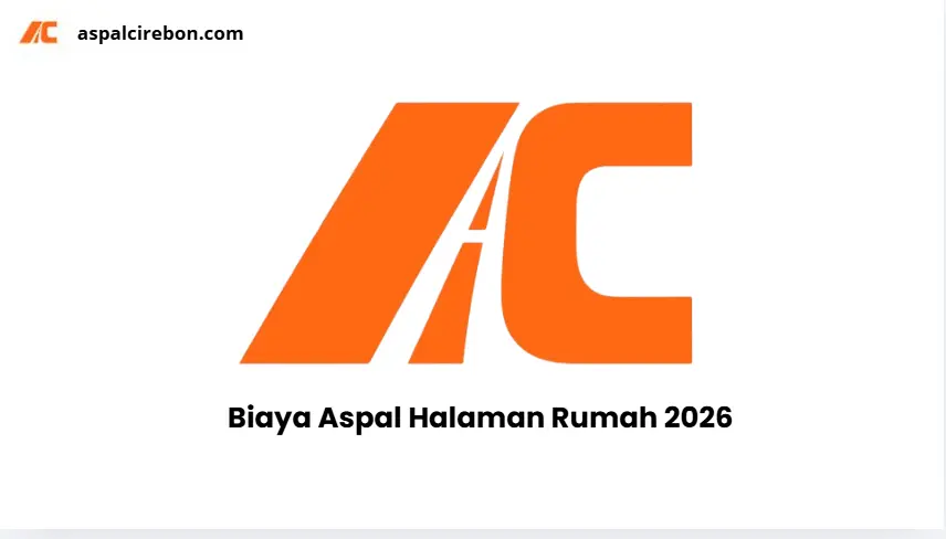 Biaya Aspal Halaman Rumah 2026